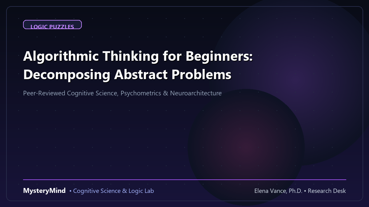 Algorithmic Thinking for Beginners: Decomposing Abstract Problems